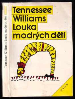 Tennessee Williams: Louka modrých dětí a jiné povídky