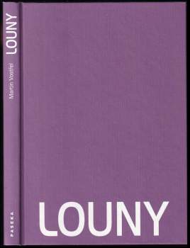 Martin Vostřel: Louny