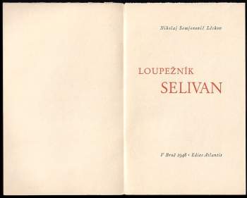 Nikolaj Semenovič Leskov: Loupežník Selivan