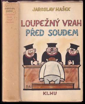 Loupežný vrah před soudem