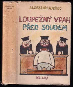 Loupežný vrah před soudem