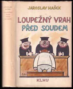 Loupežný vrah před soudem