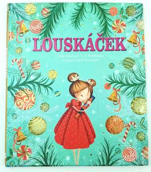 Ernst T. A Hoffmann: Louskáček