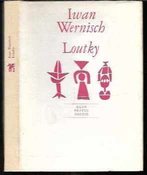 Ivan Wernisch: Loutky