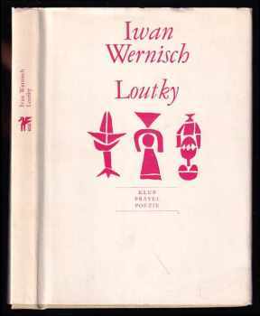 Loutky - Ivan Wernisch (1970, Československý spisovatel) - ID: 836010