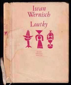 Ivan Wernisch: Loutky