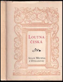 Adam Václav Michna Z Otradovic: Loutna česká