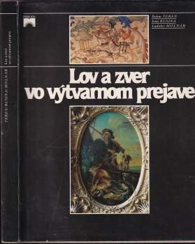 Lov a zver vo výtvarnom prejave
