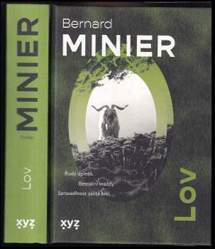 Bernard Minier: Lov