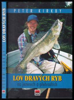 Lov dravých ryb na jezerech a přehradách