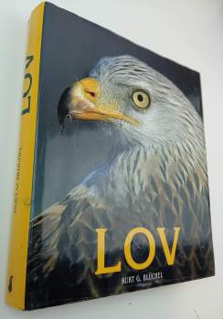 Lov : historie, zbraně, zvěř