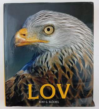 Kurt G. Blüchel: Lov