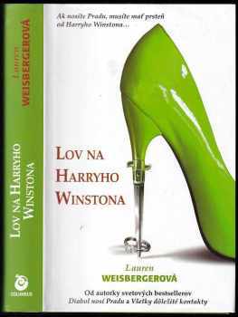 Lauren Weisberger: Lov na Harryho Winstona