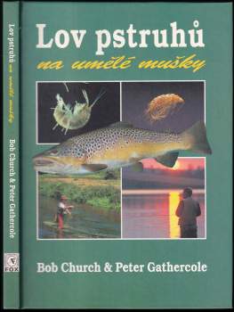 Lov pstruhů na umělé mušky