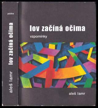 Lov začíná očima