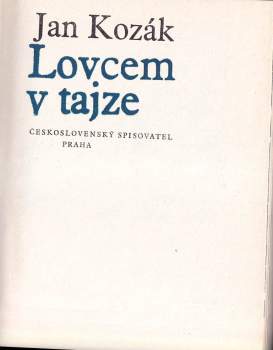Ján Kozák: Lovcem v tajze
