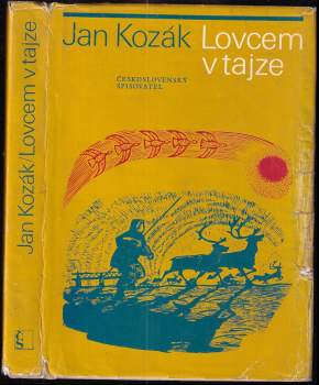 Lovcem v tajze - Ján Kozák (1975, Československý spisovatel) - ID: 764380