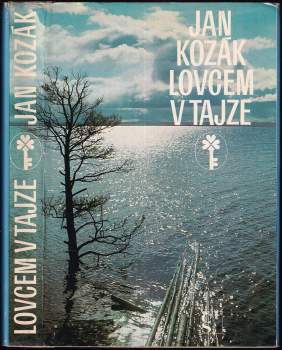 Lovcem v tajze