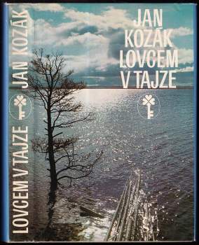 Lovcem v tajze