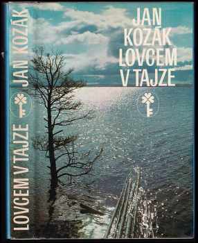 Lovcem v tajze - Ján Kozák (1983, Československý spisovatel) - ID: 438850