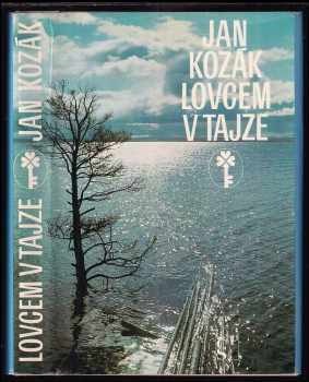 Lovcem v tajze - Ján Kozák (1983, Československý spisovatel) - ID: 796261