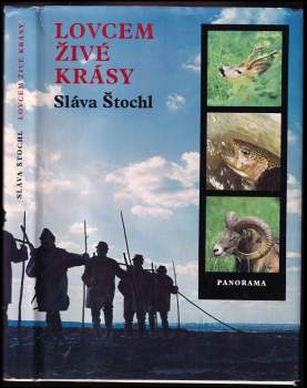 Lovcem živé krásy