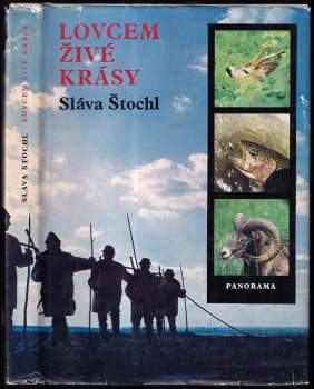 Lovcem živé krásy