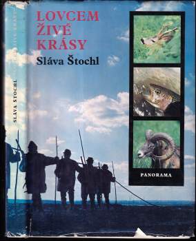 Lovcem živé krásy