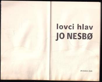 Jo Nesbø: Lovci hlav