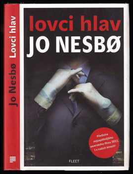 Jo Nesbø: Lovci hlav