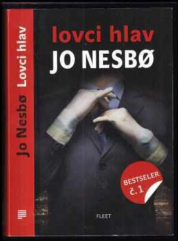 Lovci hlav - Jo Nesbø (2011, Kniha Zlín) - ID: 1638585
