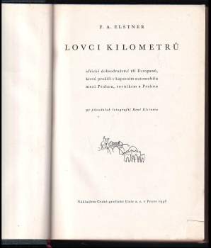 František Alexander Elstner: Lovci kilometrů