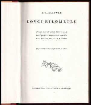 František Alexander Elstner: Lovci kilometrů