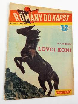 Lovci koní - Romány do kapsy - Rodokaps 274 (13)  - ročník VI.