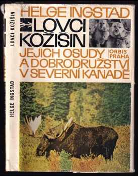 Helge Ingstad: Lovci kožišin