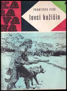 František Flos: Lovci kožišin