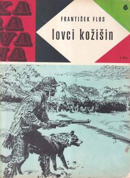 Jaroslav Foglar: Lovci kožišin