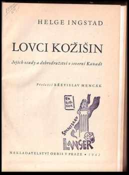 Helge Ingstad: Lovci kožišin