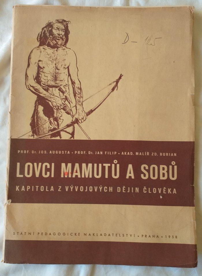 Lovci mamutů a sobů (cromagnonci)