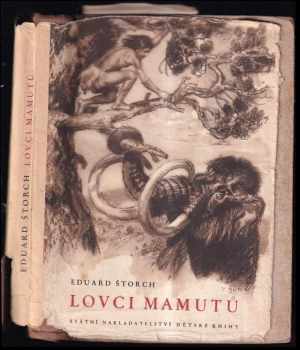 Eduard Štorch: Lovci mamutů