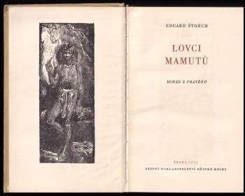 Eduard Štorch: Lovci mamutů