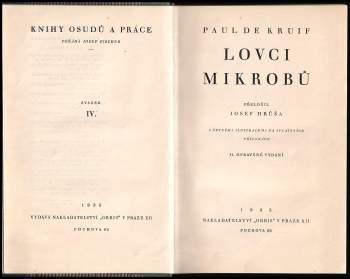Paul De Kruif: Lovci mikrobů