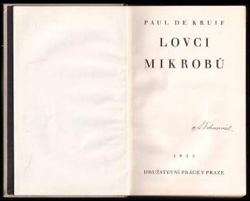 Paul De Kruif: Lovci mikrobů