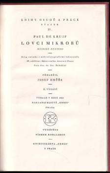 Paul De Kruif: Lovci mikrobů
