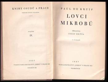 Paul De Kruif: Lovci mikrobů