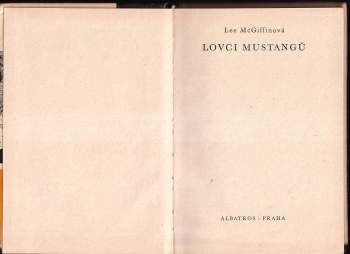 Radomír Kolář: Lovci mustangů