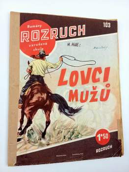 Lovci mužů - Rozruch 103