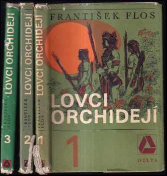 František Flos: Lovci orchidejí