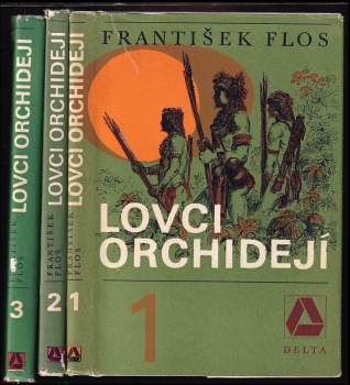 Lovci orchidejí : Díl 1-3