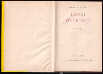 František Flos: Lovci orchidejí